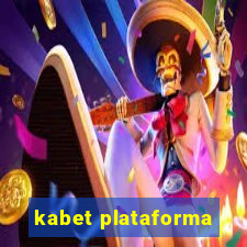 kabet plataforma